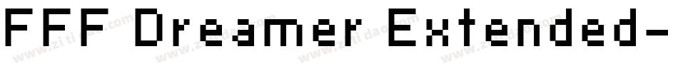FFF Dreamer Extended字体转换